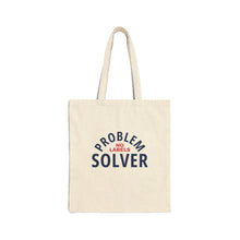 Load image into Gallery viewer, Problem Solver Canvas Tote
