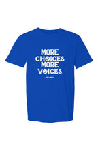 Load image into Gallery viewer, Made in USA  - More Choices, More Voices Tee
